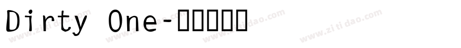 Dirty One字体转换